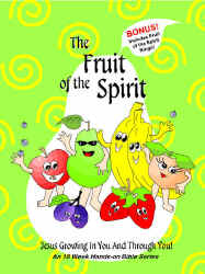 Fruit of the Spirit Bible Lessons for children