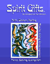Gifts of the Spirit Bible Lessons for Kids